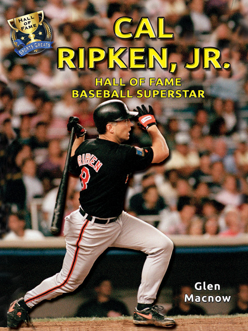 Title details for Cal Ripken, Jr. by Glen Macnow - Available